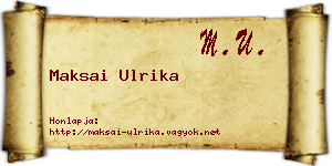 Maksai Ulrika névjegykártya
